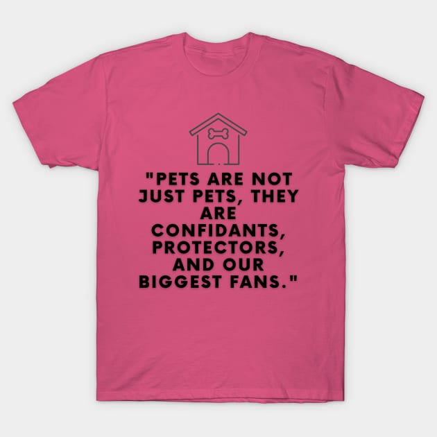 Celebrate Your Love for Pets with this Awesome T-Shirt Design T-Shirt by Shop-Arts